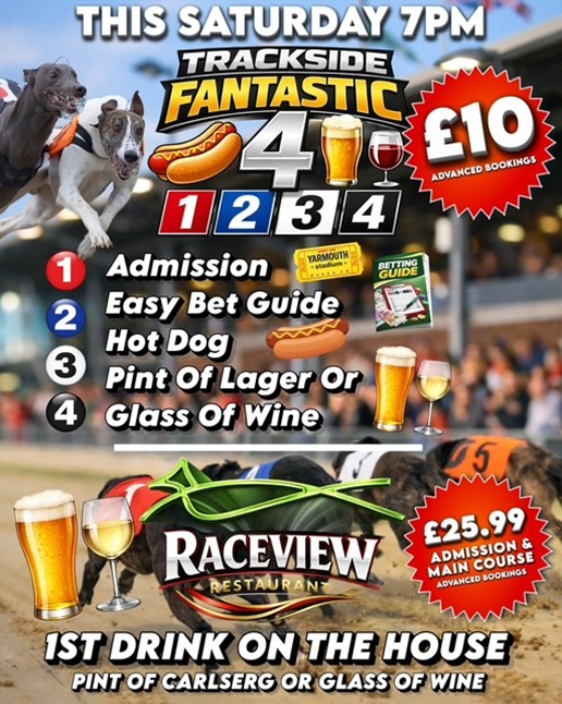 geyhound yarmouth special offer trackside